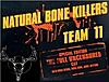 Team 11 Natural Bone Killers!-2010.jpg