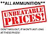 Cheap ammo, stock up now!!-unbeatable-prices-ammo.jpg